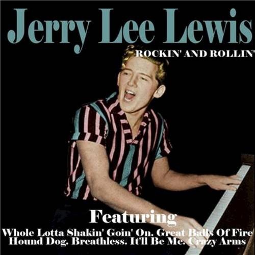 Great Balls of Fire（Jerry Lee Lewis演唱的歌曲）
