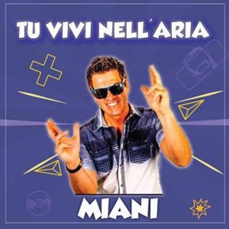 Tu vivi nell'aria（2020年Miani演唱的歌曲）