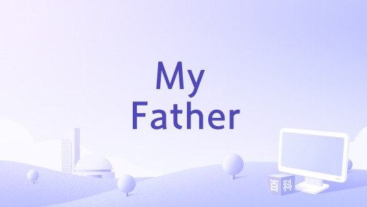 My Father