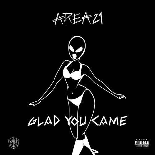 glad you came（AREA21制作歌曲）