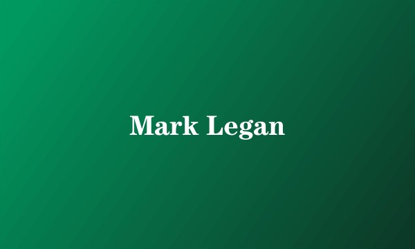 Mark Legan