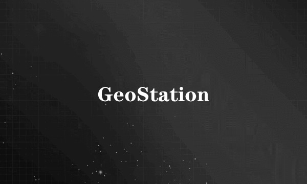 GeoStation
