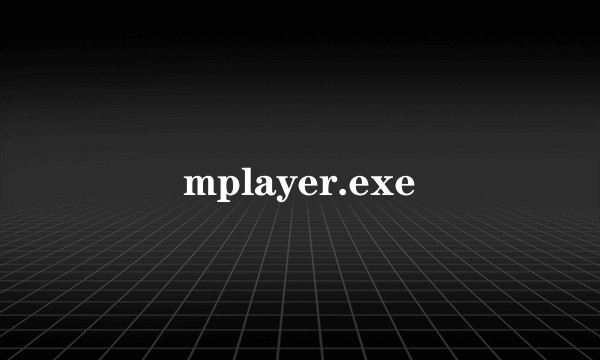 mplayer.exe