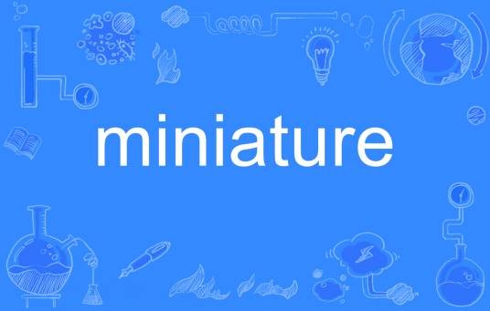 miniature