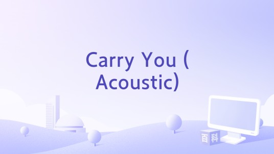 Carry You (Acoustic)