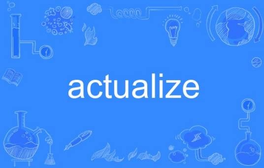 actualize