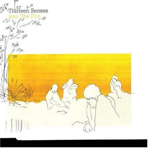 into the fire（Thirteen Senses单曲）