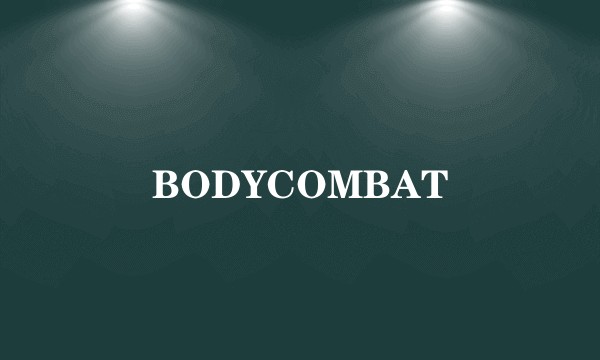 BODYCOMBAT