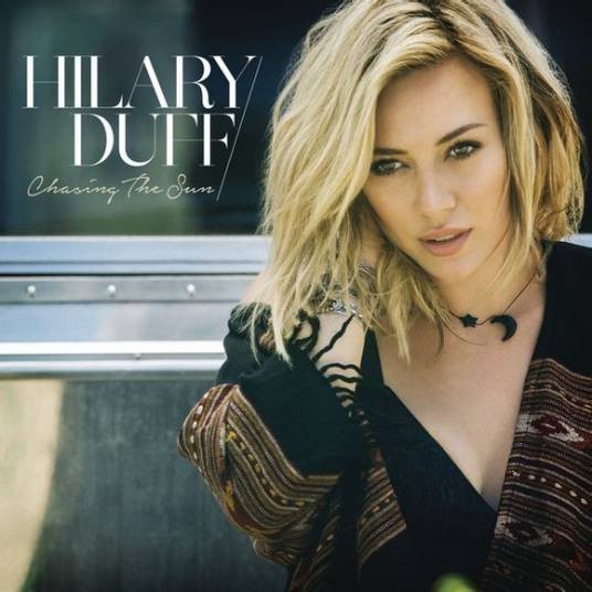 Chasing the Sun(Hilary Duff演唱歌曲)
