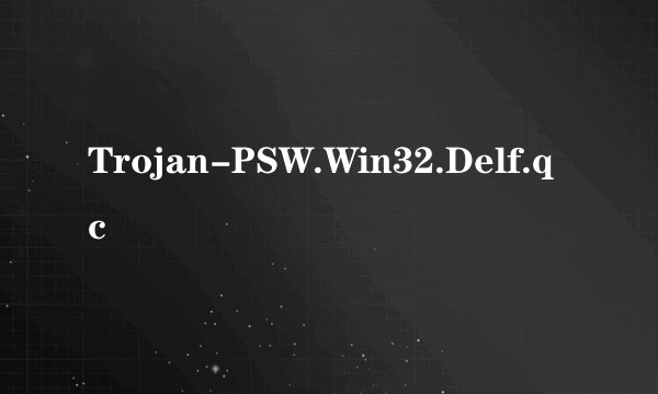 Trojan-PSW.Win32.Delf.qc