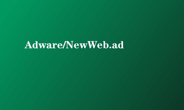 Adware/NewWeb.ad