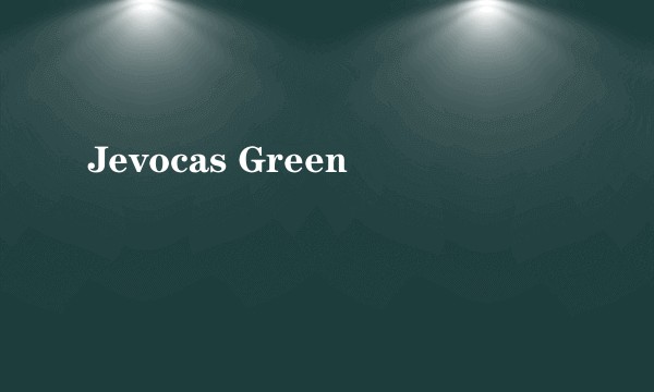 Jevocas Green