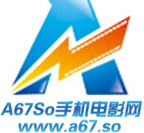 A67so手机电影网