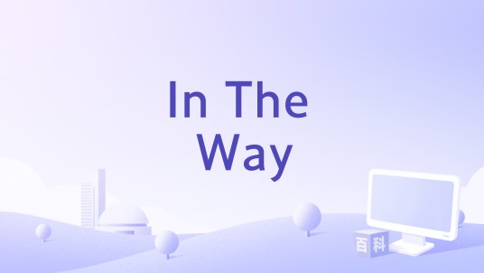 In The Way