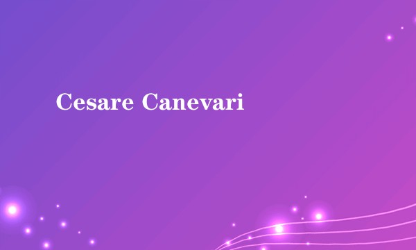 Cesare Canevari