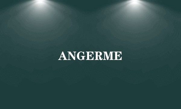 ANGERME