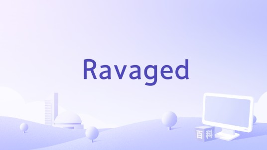 Ravaged