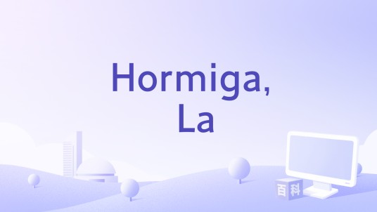 Hormiga, La