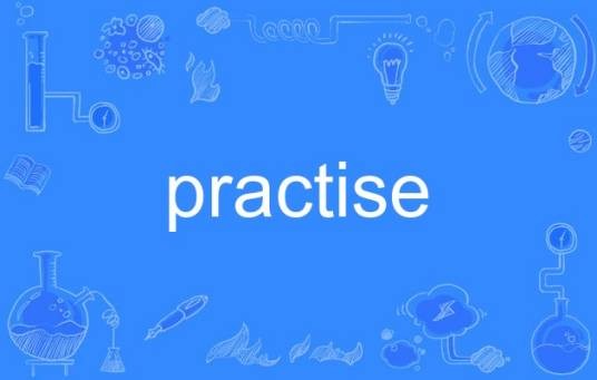 practise