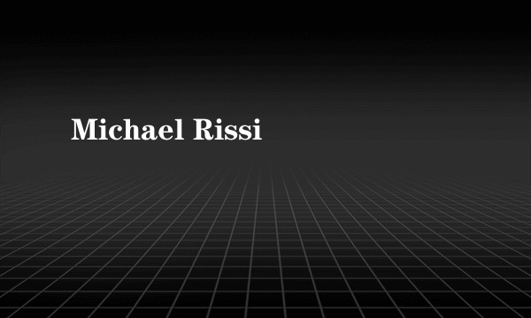 Michael Rissi