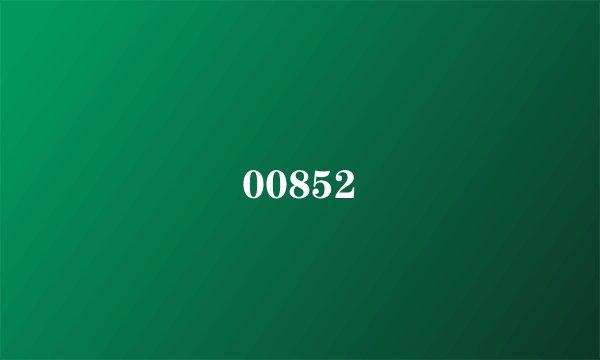 00852