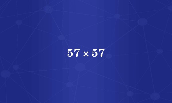 57×57