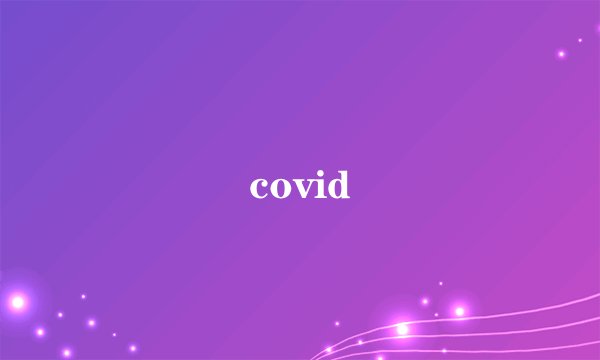covid