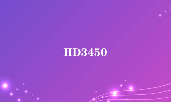 HD3450