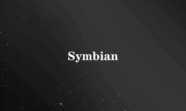 Symbian